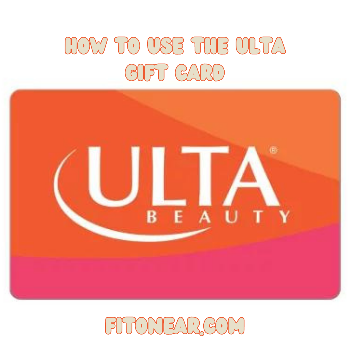 How to Use the Ulta Gift Card