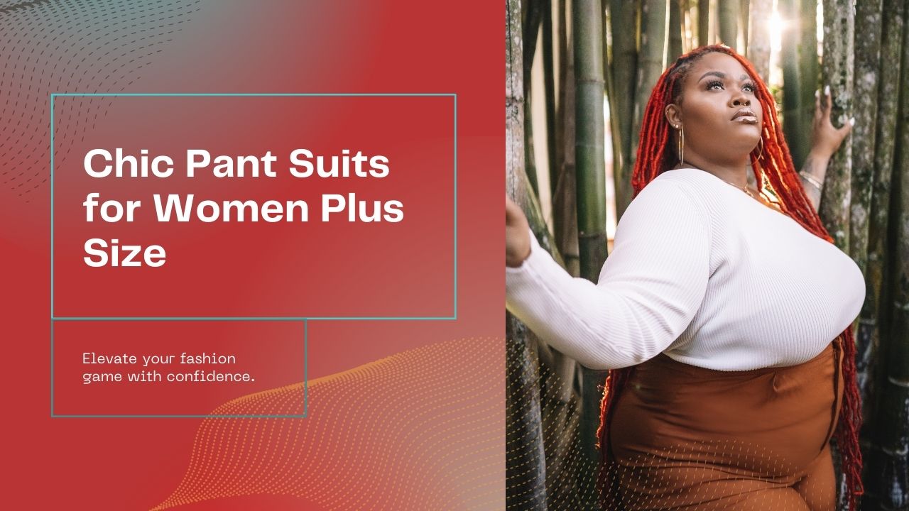Elevate Your Fashion Game with Chic Pant Suits for Women Plus Size! 2023