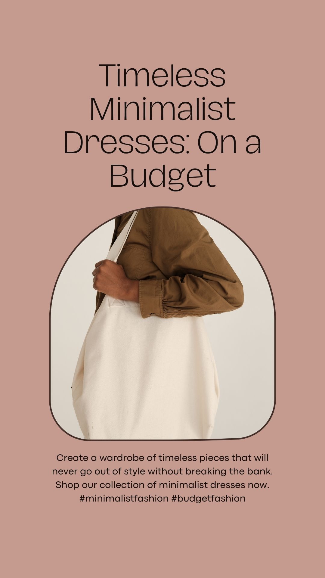 Minimalist Dresses: Build a Timeless Wardrobe on a Budget